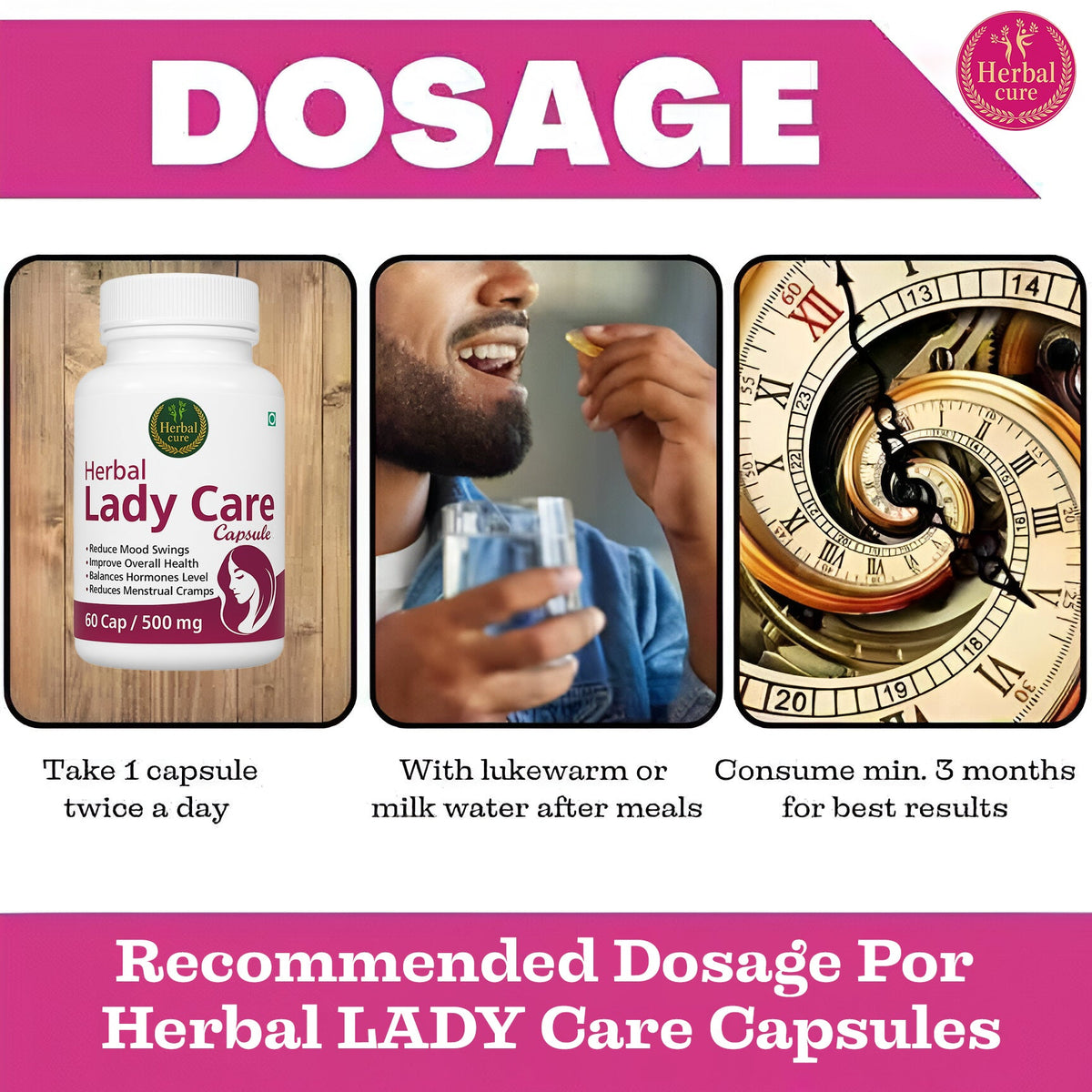Instructions for taking Herbal Lady Care Capsules with a clock 
